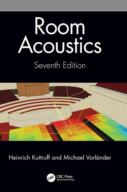 Cover: 9781032478258 | Room Acoustics | Heinrich Kuttruff (u. a.) | Buch | Englisch | 2024