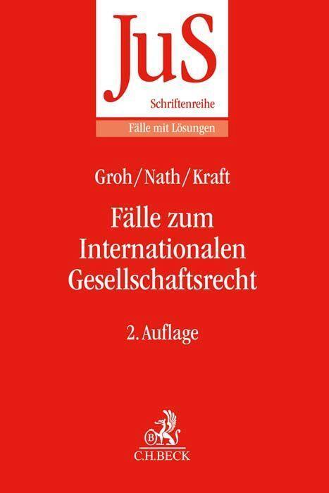 Cover: 9783406789397 | Fälle zum Internationalen Gesellschaftsrecht | Gunnar Groh (u. a.)