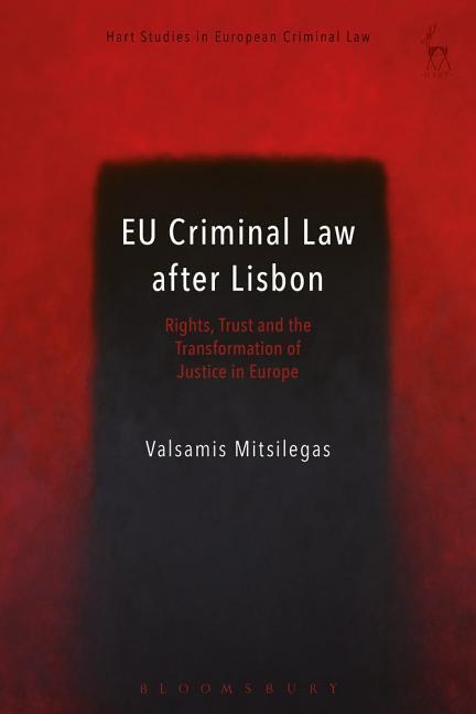 Cover: 9781509924769 | EU CRIMINAL LAW AFTER LISBON | Valsamis Mitsilegas | Englisch | 2018