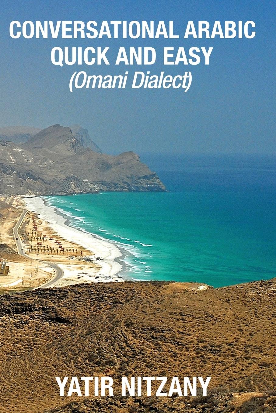 Cover: 9781951244279 | Conversational Arabic Quick and Easy | Omani Arabic Dialect | Nitzany