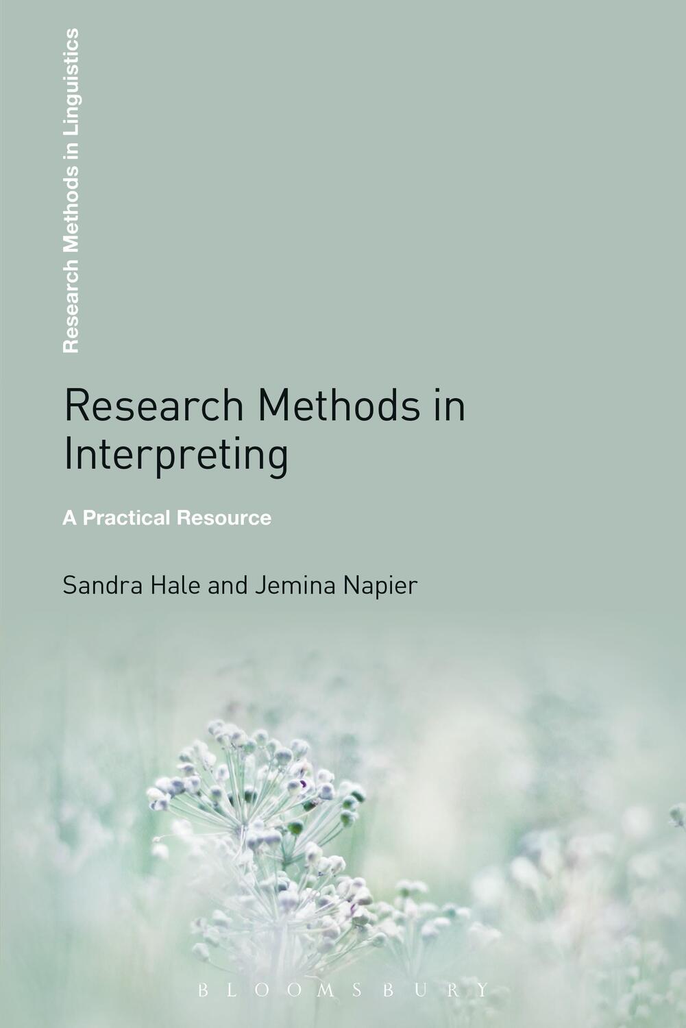 Cover: 9781441168511 | Research Methods in Interpreting | A Practical Resource | Hale (u. a.)