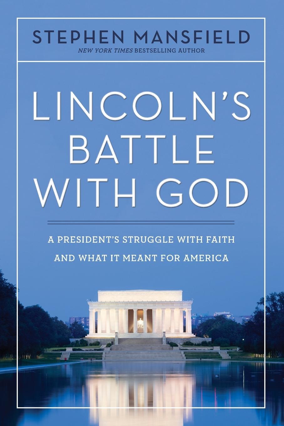 Cover: 9781400336913 | Lincoln's Battle with God | Stephen Mansfield | Taschenbuch | Englisch