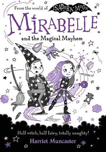 Cover: 9780192777584 | Mirabelle and the Magical Mayhem | Harriet Muncaster | Taschenbuch