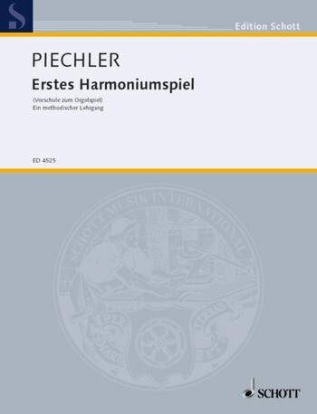Cover: 9790001053037 | Erstes Harmoniumspiel | Arthur Piechler | Buch | Schott Music