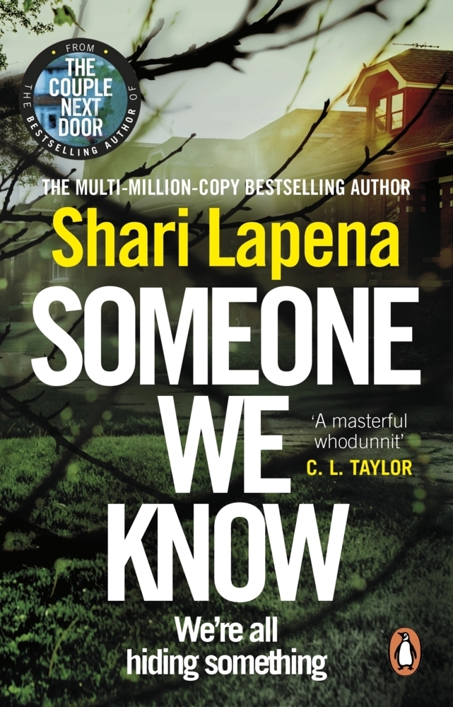 Cover: 9780552174886 | Someone We Know | We're all hiding something | Shari Lapena | Buch