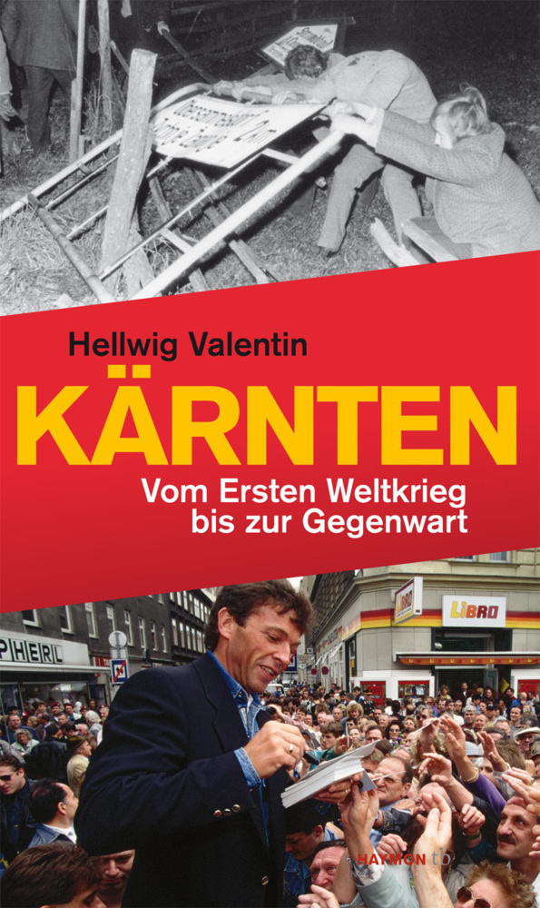 Cover: 9783852188591 | Kärnten | Vom Ersten Weltkrieg bis zur Gegenwart | Hellwig Valentin