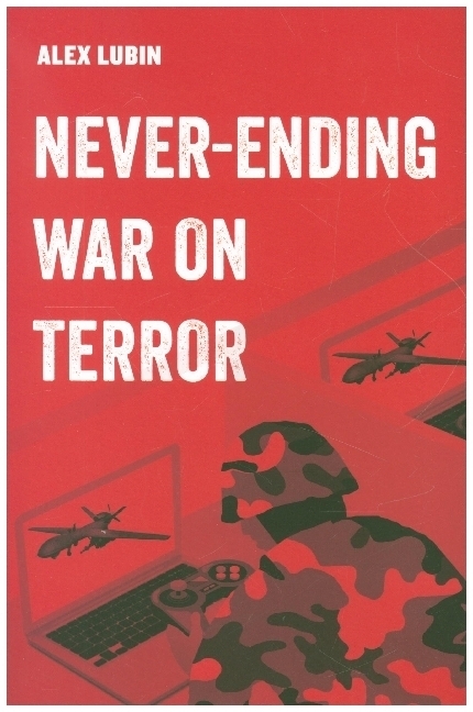Cover: 9780520297418 | Neverending War on Terror | Alex Lubin | Taschenbuch | Englisch | 2021