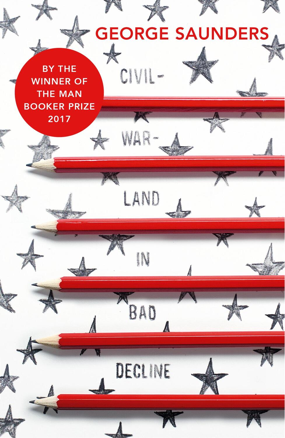 Cover: 9781784871291 | Civilwarland In Bad Decline | George Saunders | Taschenbuch | Englisch