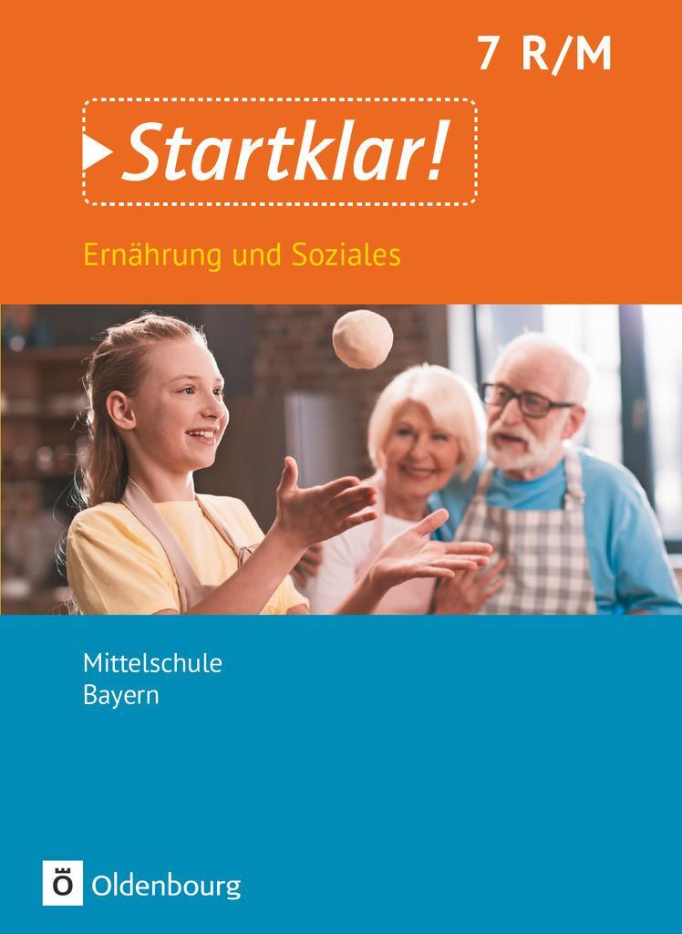 Cover: 9783637018839 | Startklar! 7. Jahrgangsstufe- Ernährung und Soziales - Mittelschule...