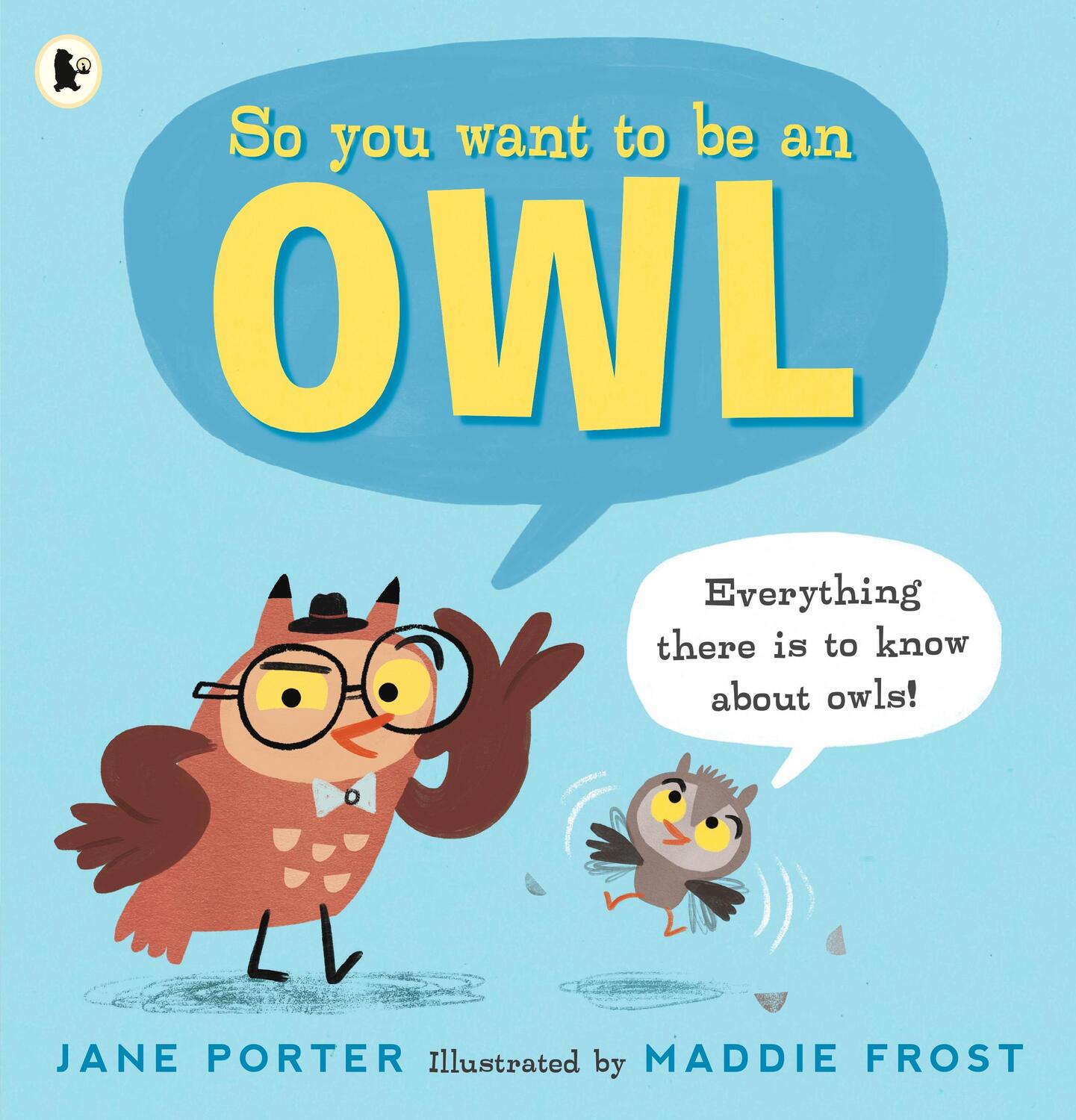 Cover: 9781406394566 | So You Want to Be an Owl | Jane Porter | Taschenbuch | Englisch | 2021