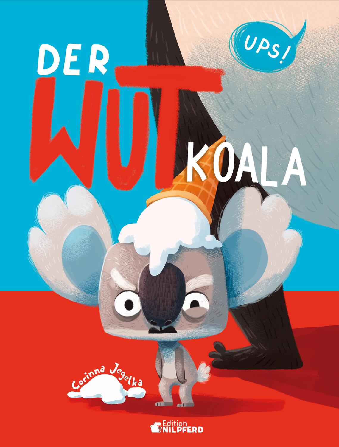 Cover: 9783707452846 | Der Wutkoala | Corinna Jegelka | Buch | 32 S. | Deutsch | 2022