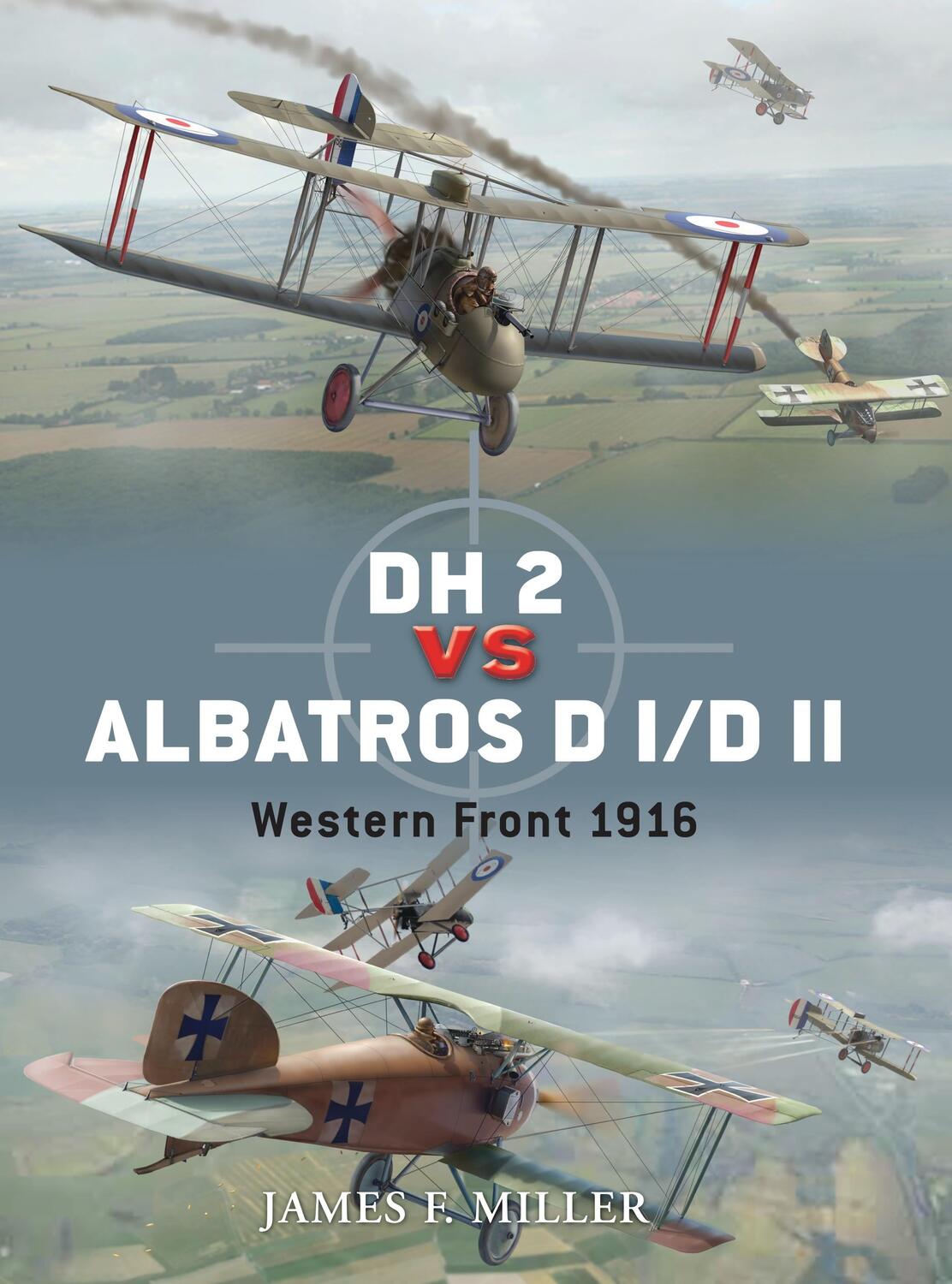 Cover: 9781849087049 | DH 2 vs Albatros D I/D II: Western Front 1916 | James F. Miller | Buch