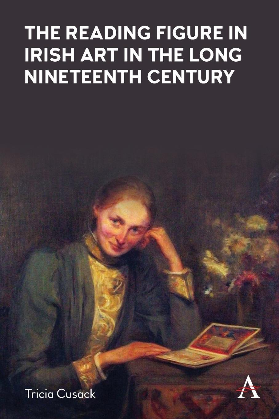 Cover: 9781839988707 | The Reading Figure in Irish Art in the Long Nineteenth Century | Buch
