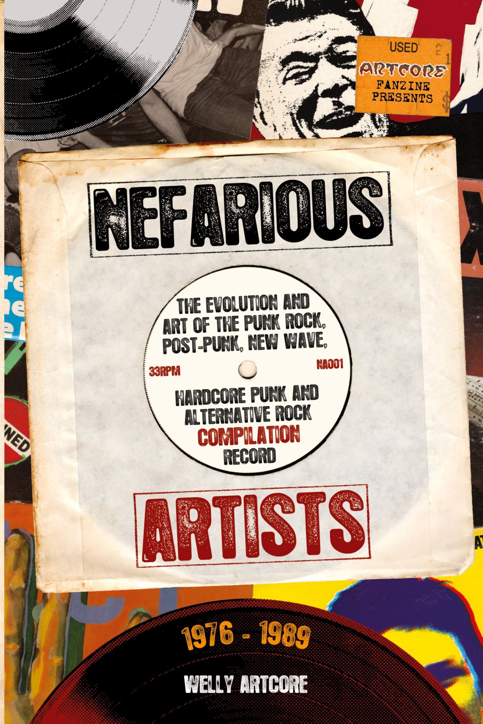 Cover: 9781916864122 | Nefarious Artists | Welly Artcore | Taschenbuch | Paperback | Englisch