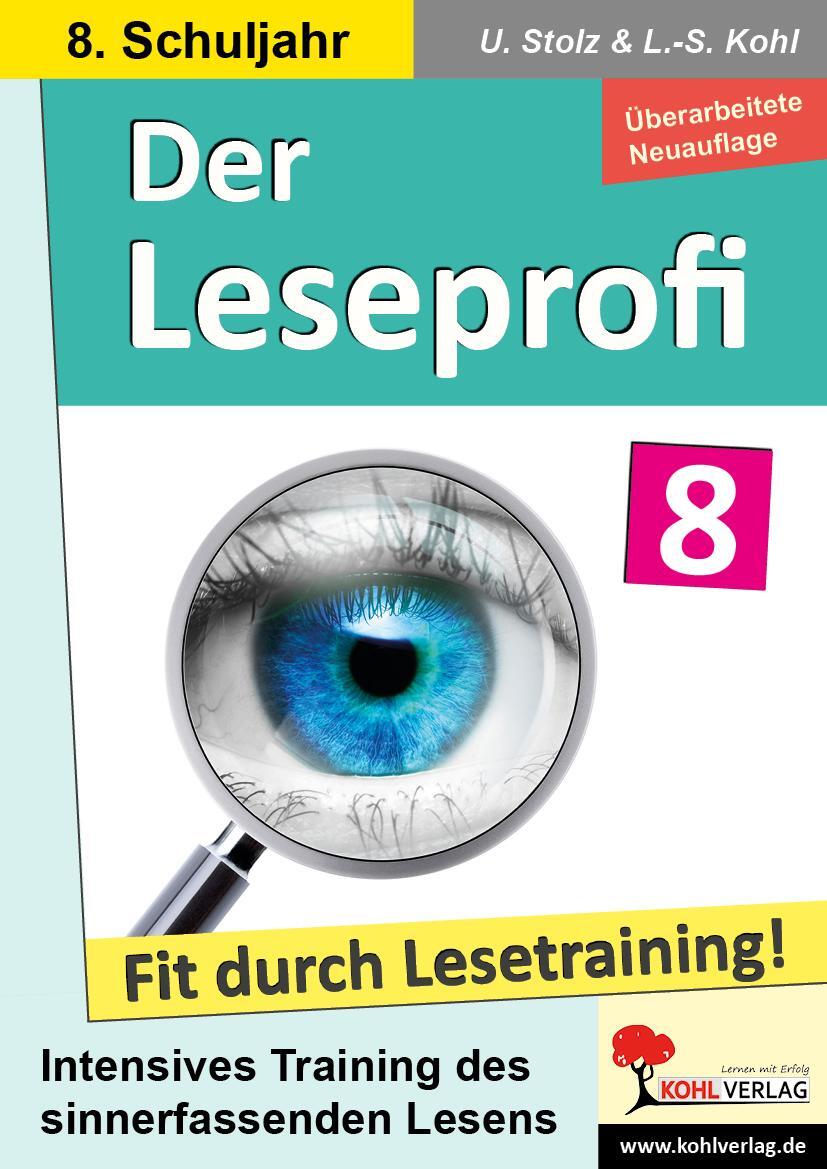 Cover: 9783988411082 | Der Leseprofi / Klasse 8 | Fit durch Lesetraining! (8. Schuljahr)