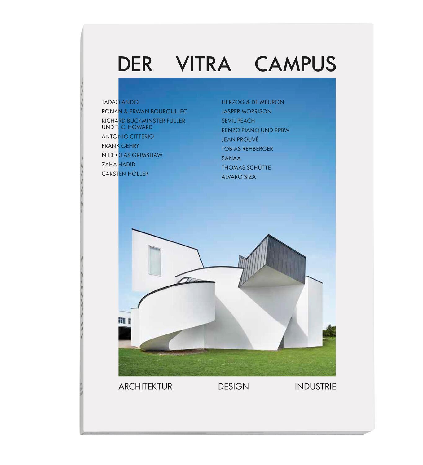 Cover: 9783945852354 | Der Vitra Campus | Architektur Design Industrie | Mateo Kries | Buch