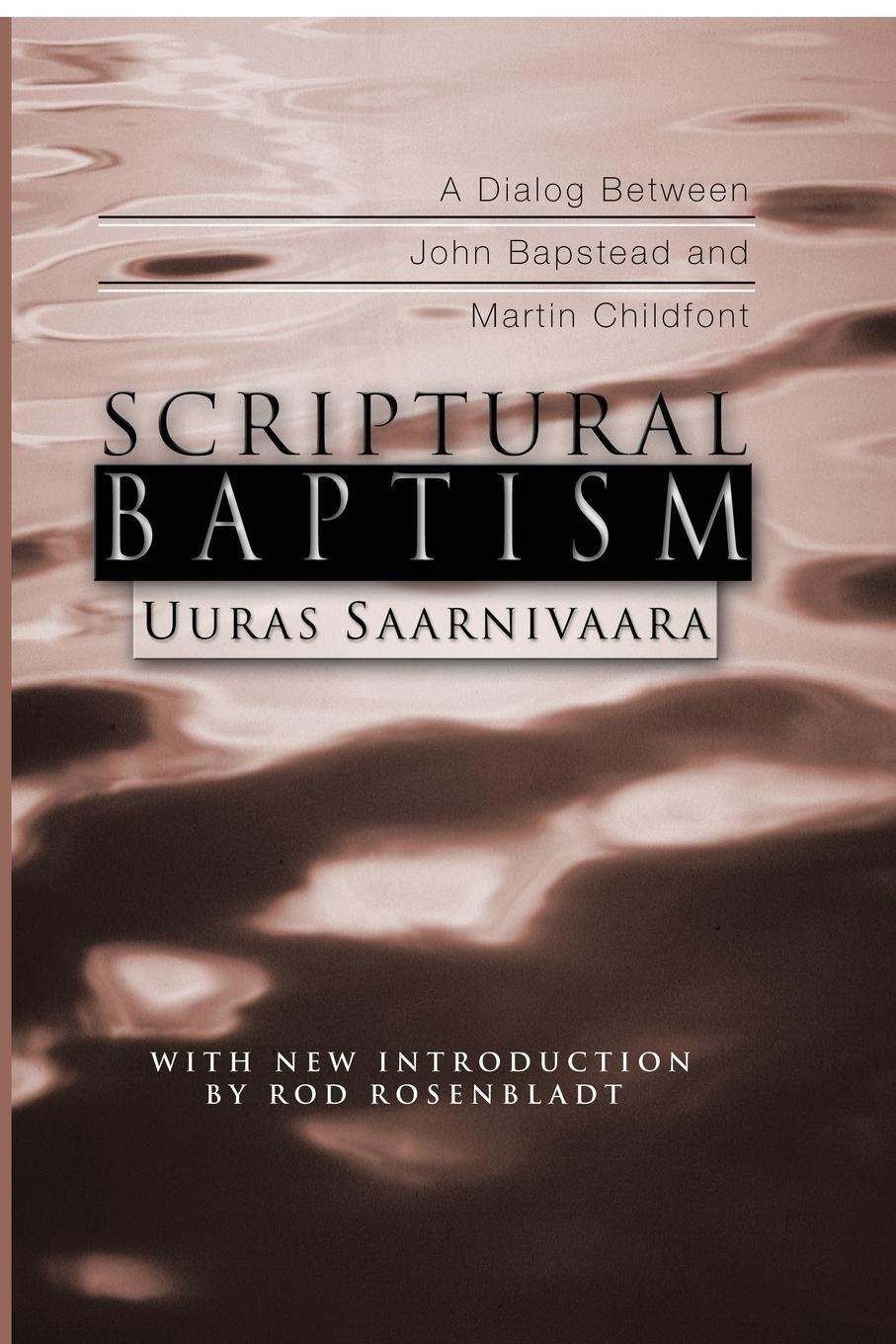Cover: 9781592442492 | Scriptural Baptism | Uuras Saarnivaara | Taschenbuch | Paperback