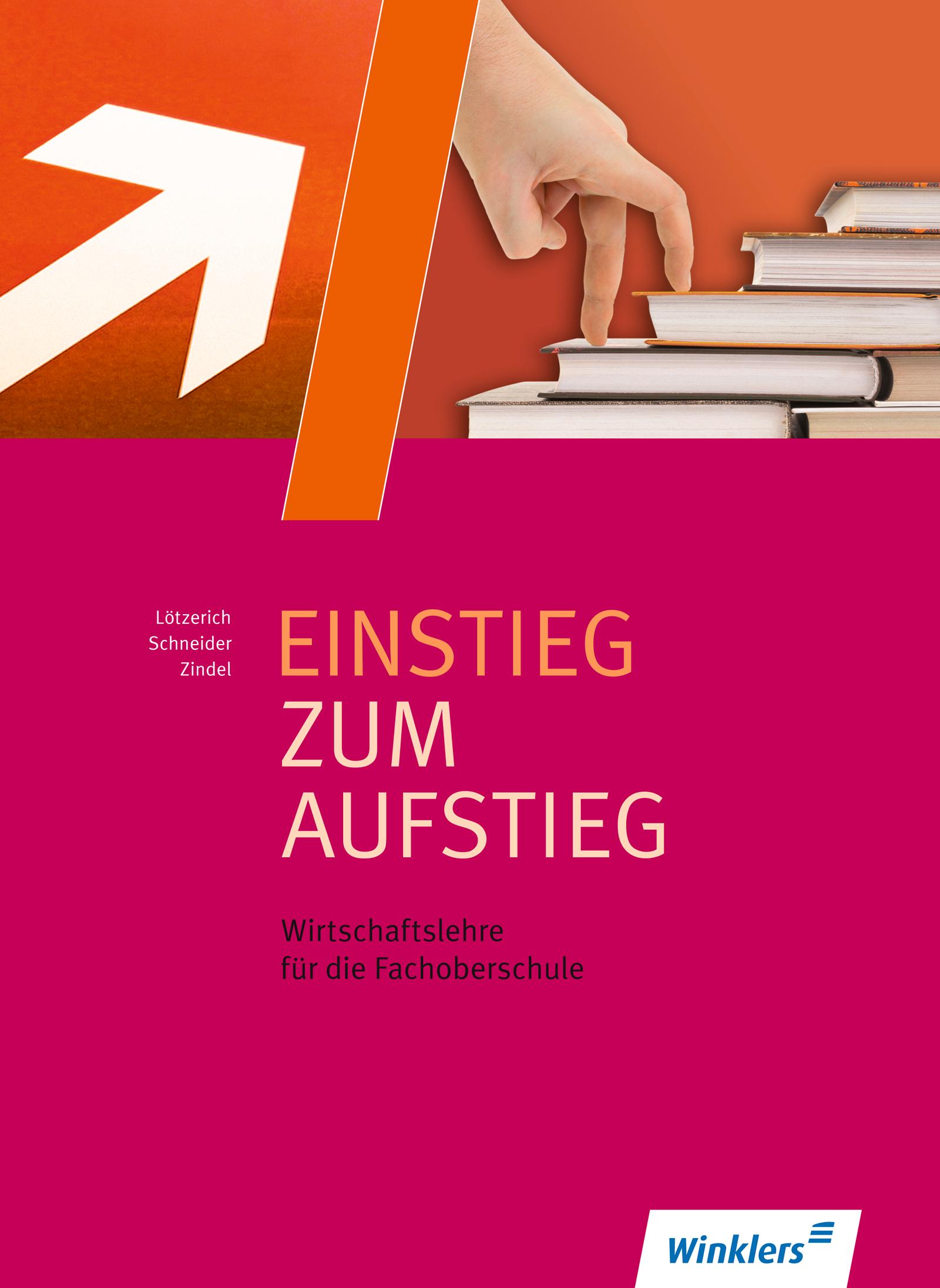 Cover: 9783804542600 | Einstieg zum Aufstieg | Lötzerich | Taschenbuch | 528 S. | Deutsch