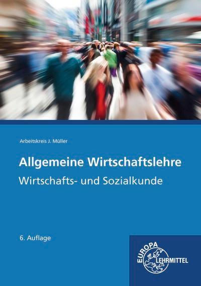 Cover: 9783758575150 | Allgemeine Wirtschaftslehre | Wirtschafts- und Sozialkunde | Buch