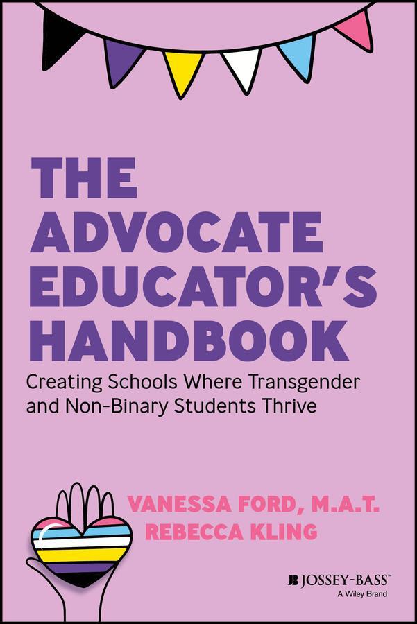 Cover: 9781394178018 | The Advocate Educator's Handbook | Vanessa Ford (u. a.) | Taschenbuch