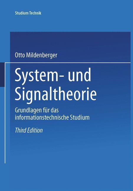 Cover: 9783528230395 | System- und Signaltheorie | Otto Mildenberger | Taschenbuch | xi