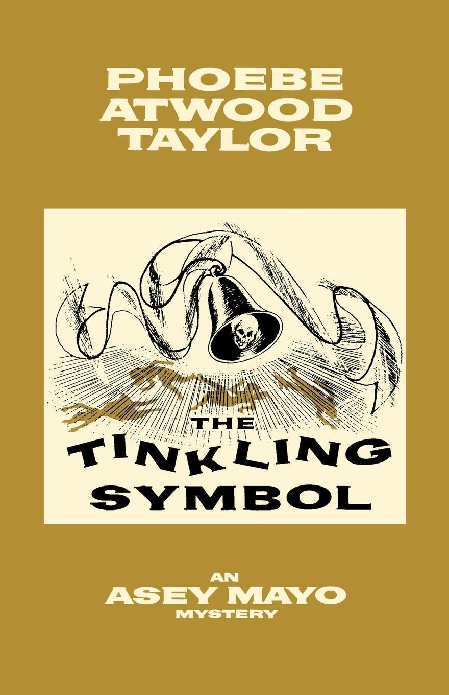 Cover: 9780881502633 | The Tinkling Symbol | An Asey Mayo Cape Cod Mystery | Taylor | Buch