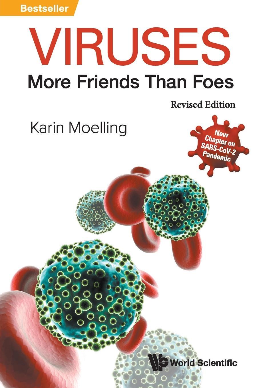 Cover: 9789811224744 | Viruses | More Friends Than Foes: Revised Edition | Karin Moelling