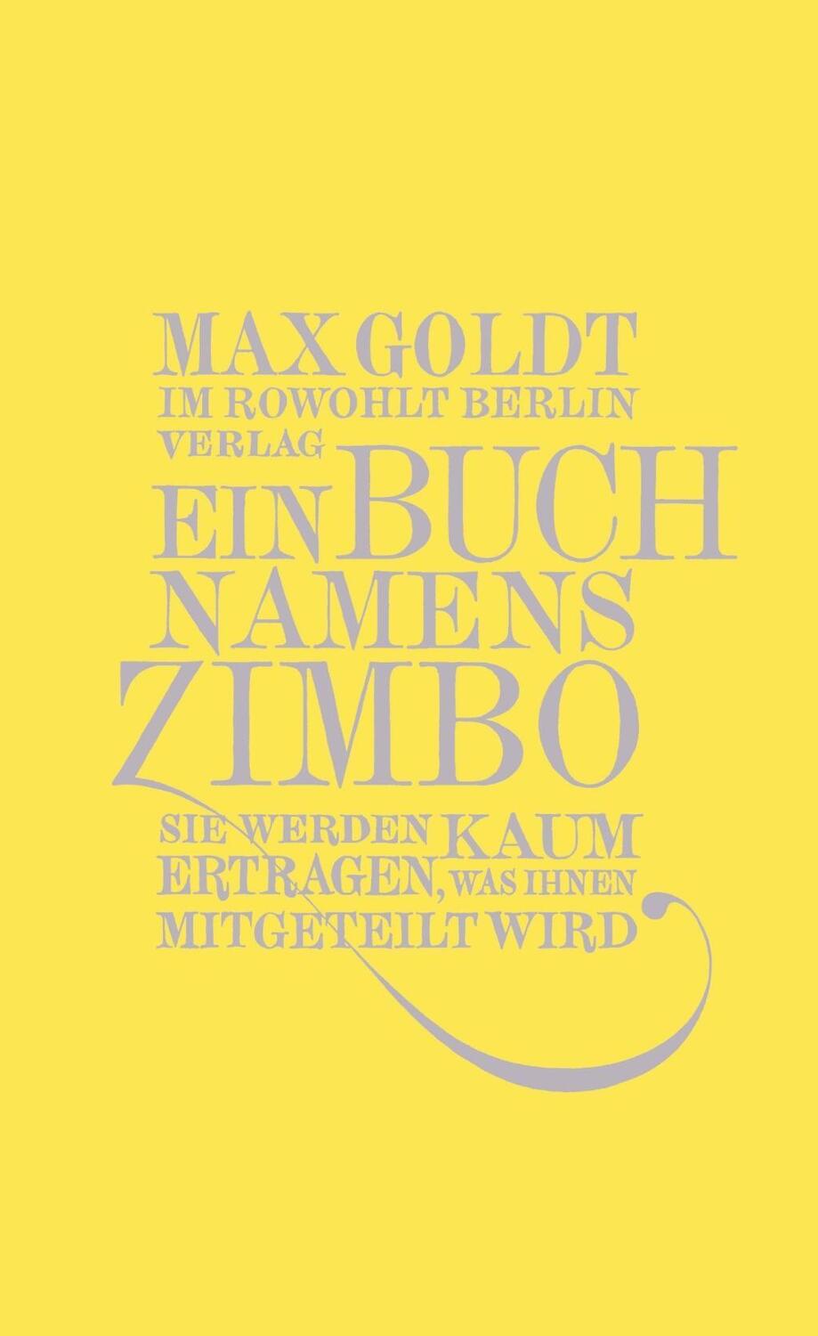 Cover: 9783871346651 | Ein Buch namens Zimbo | Max Goldt | Buch | 208 S. | Deutsch | 2009