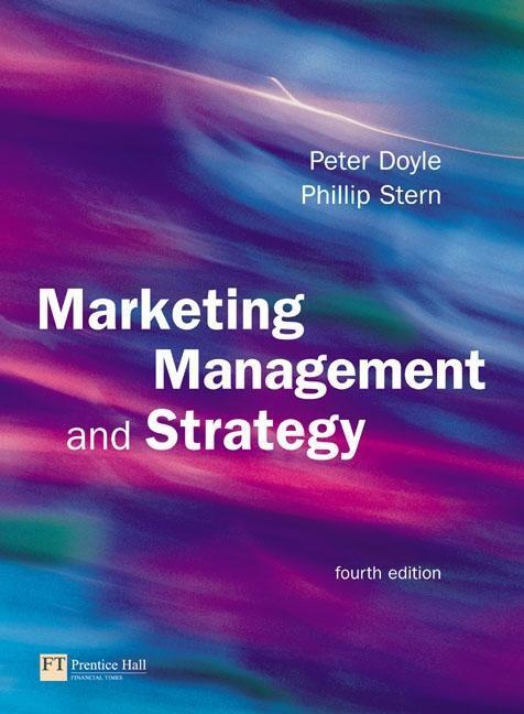 Cover: 9780273693987 | Marketing Management and Strategy | Peter Doyle (u. a.) | Taschenbuch