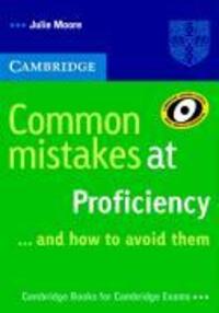 Cover: 9780521606837 | Common Mistakes at Proficiency...and How to Avoid Them | Julie Moore