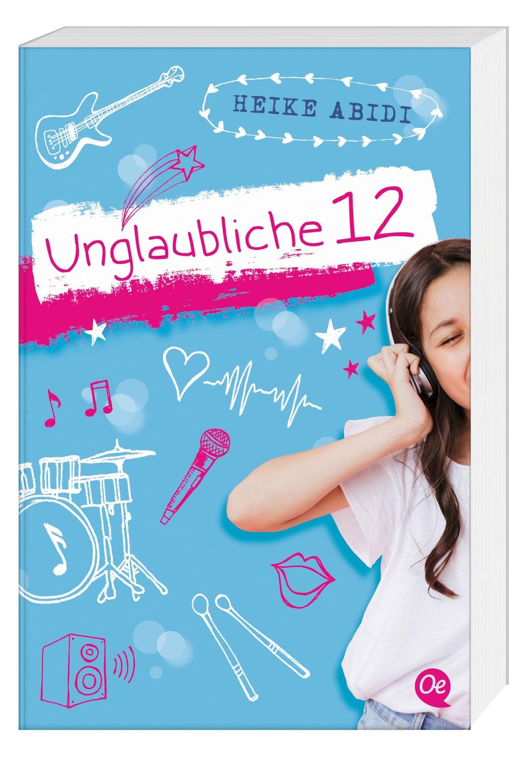 Cover: 9783841506283 | Unglaubliche 12 | Heike Abidi | Taschenbuch | Oetinger Taschenbuch