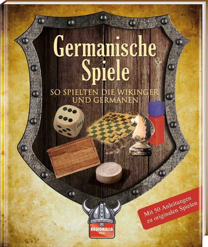 Cover: 9783955402754 | Germanische Spiele | So spielten die Wikinger und Germanen | Muhr