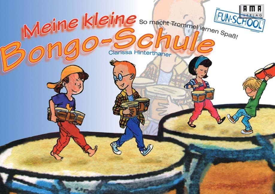 Cover: 9783932587054 | Meine kleine Bongo-Schule | So macht Trommeln lernen Spaß | Buch