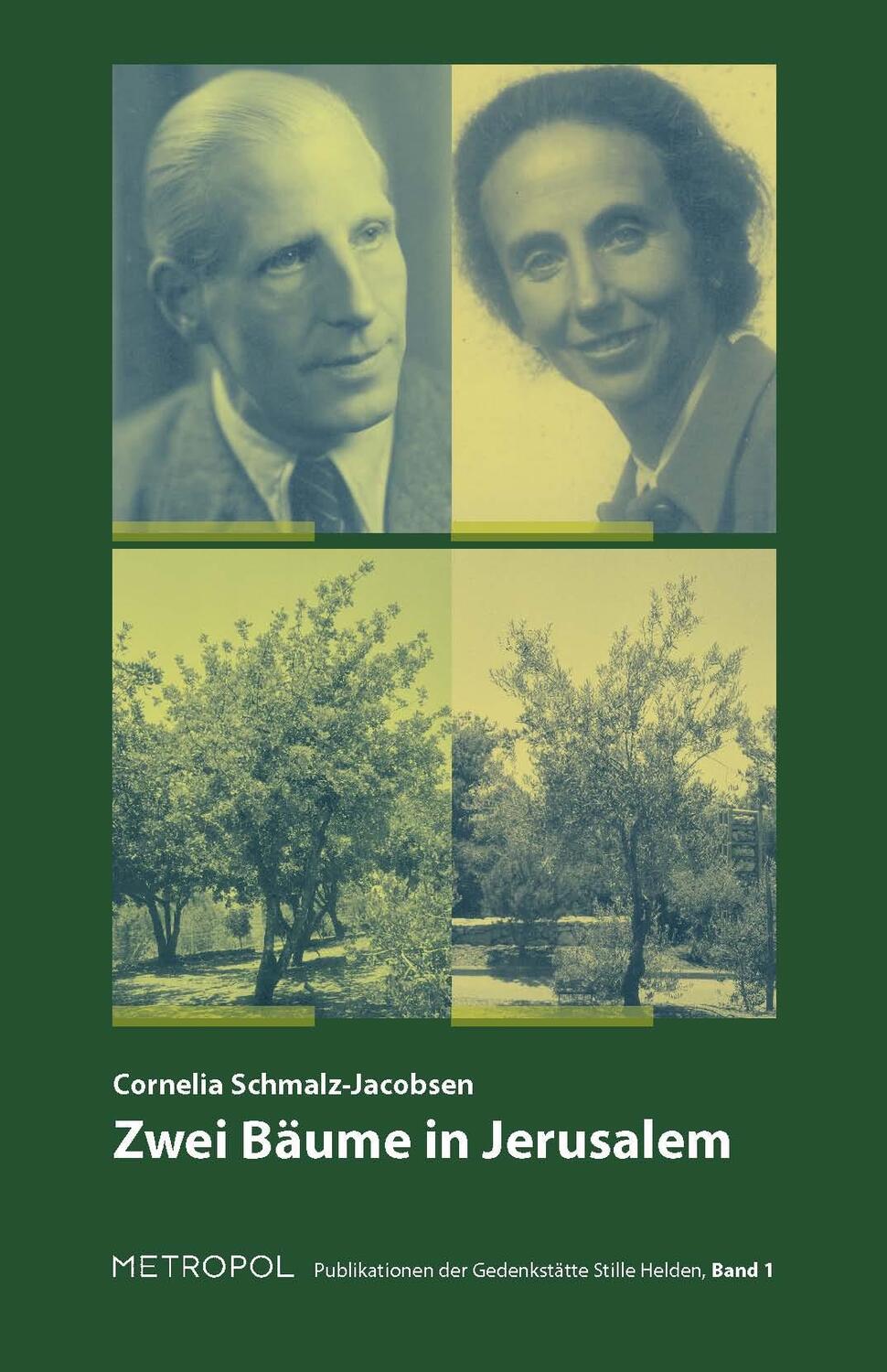 Cover: 9783863311445 | Zwei Bäume in Jerusalem | Cornelia Schmalz-Jacobsen | Taschenbuch
