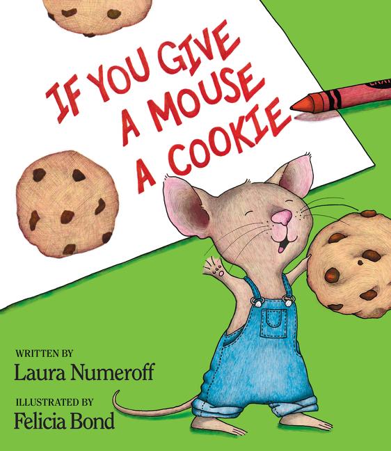 Cover: 9780060245863 | If You Give a Mouse a Cookie | Laura Joffe Numeroff | Buch | Englisch