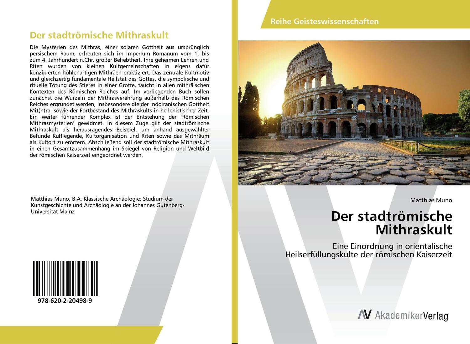 Cover: 9786202204989 | Der stadtrömische Mithraskult | Matthias Muno | Taschenbuch | 68 S.