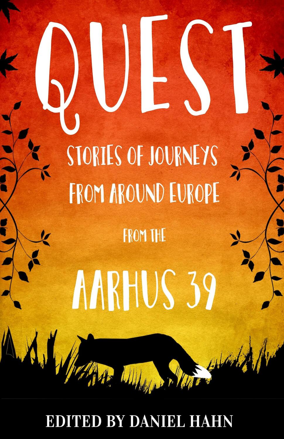Cover: 9781846884269 | Quest: Stories of Journeys from Around Europe by the Aarhus 39 | Hahn