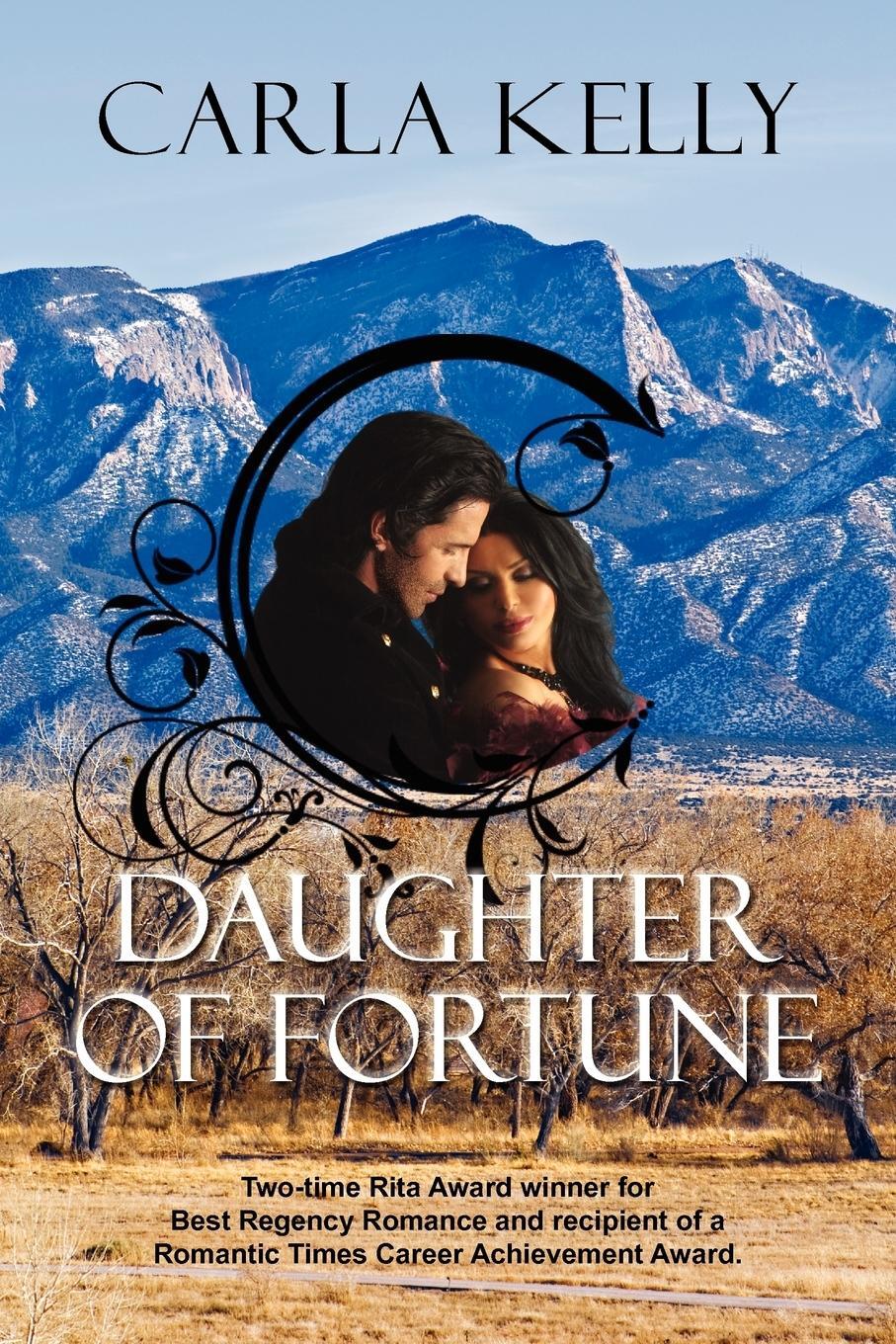 Cover: 9781603818919 | Daughter of Fortune | Carla Kelly | Taschenbuch | Paperback | Englisch