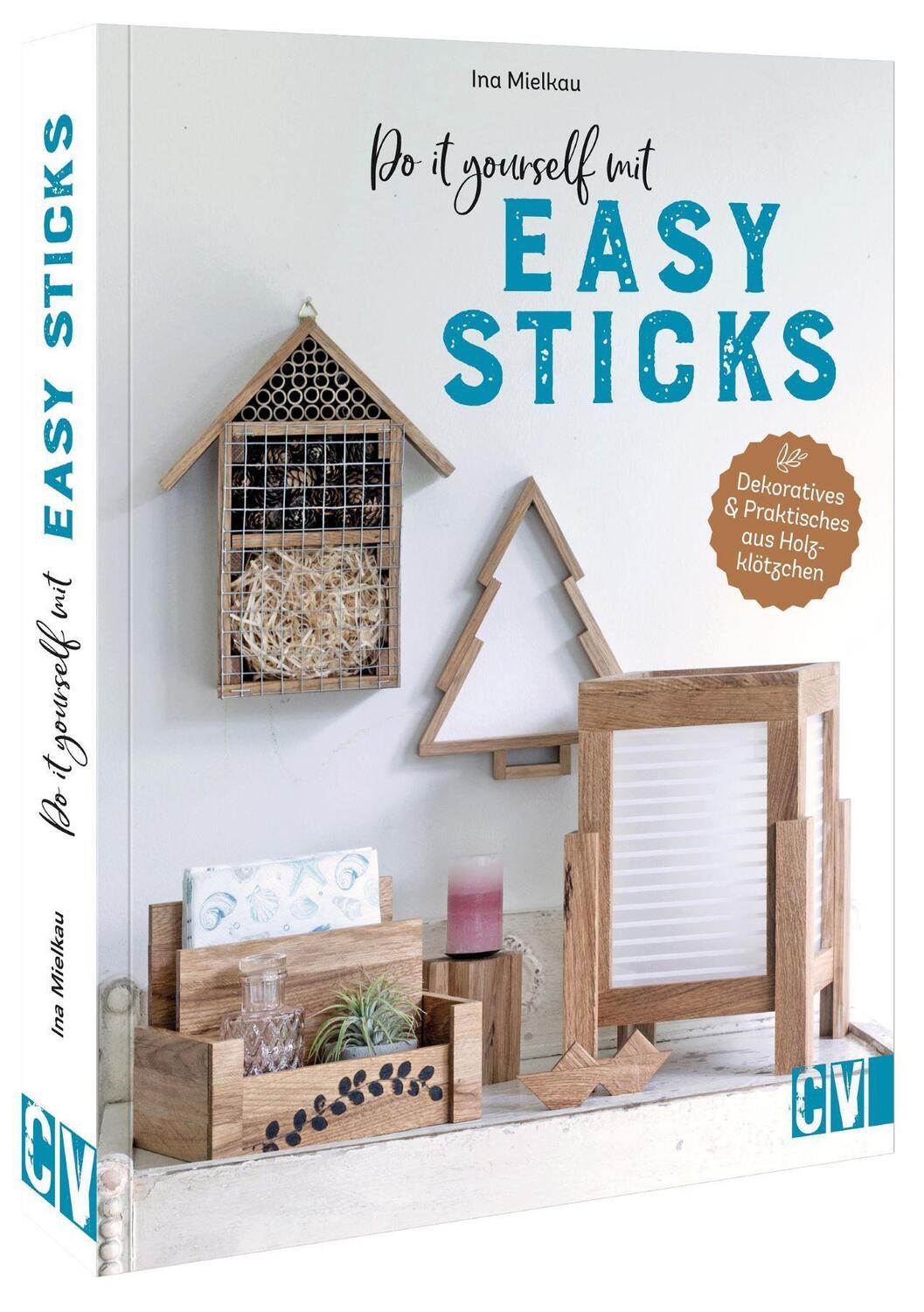 Cover: 9783838838335 | Do it yourself mit Easy Sticks | Ina Mielkau | Taschenbuch | 96 S.