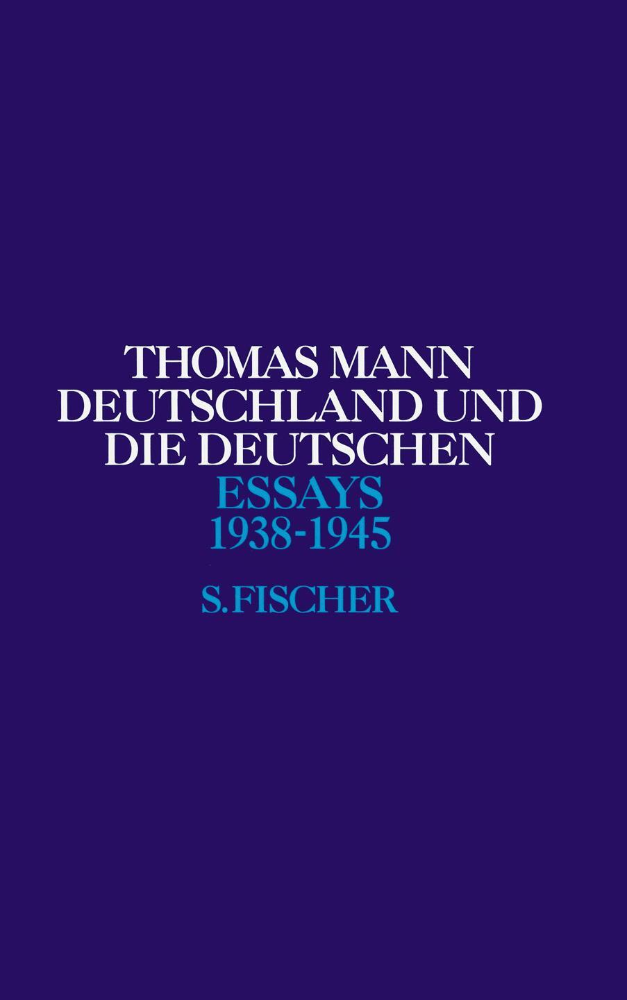 Cover: 9783100482723 | Deutschland und die Deutschen | 1938-1945 | Thomas Mann | Buch | 1996