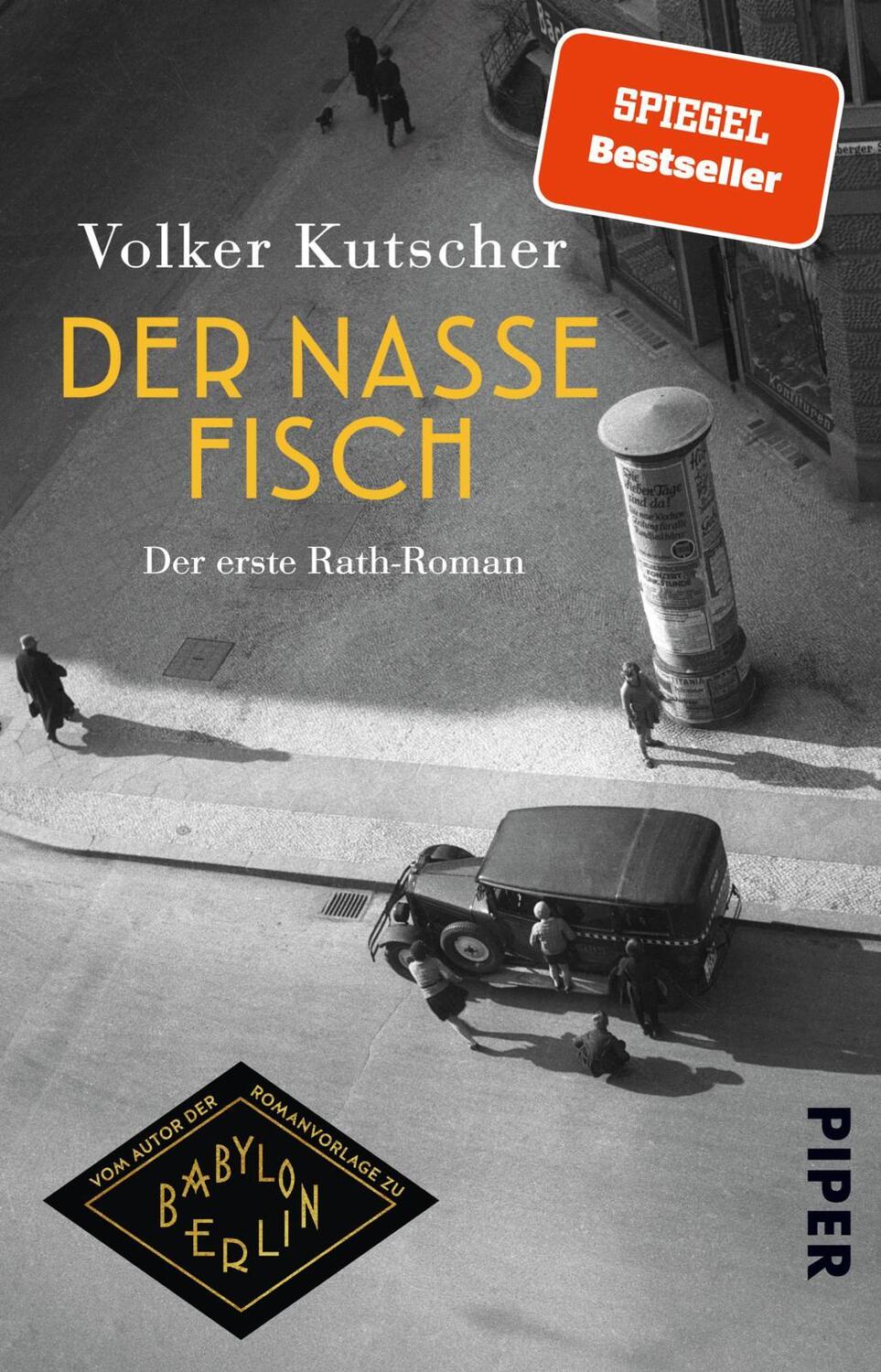 Cover: 9783492315944 | Der nasse Fisch | Der erste Rath-Roman | Volker Kutscher | Taschenbuch