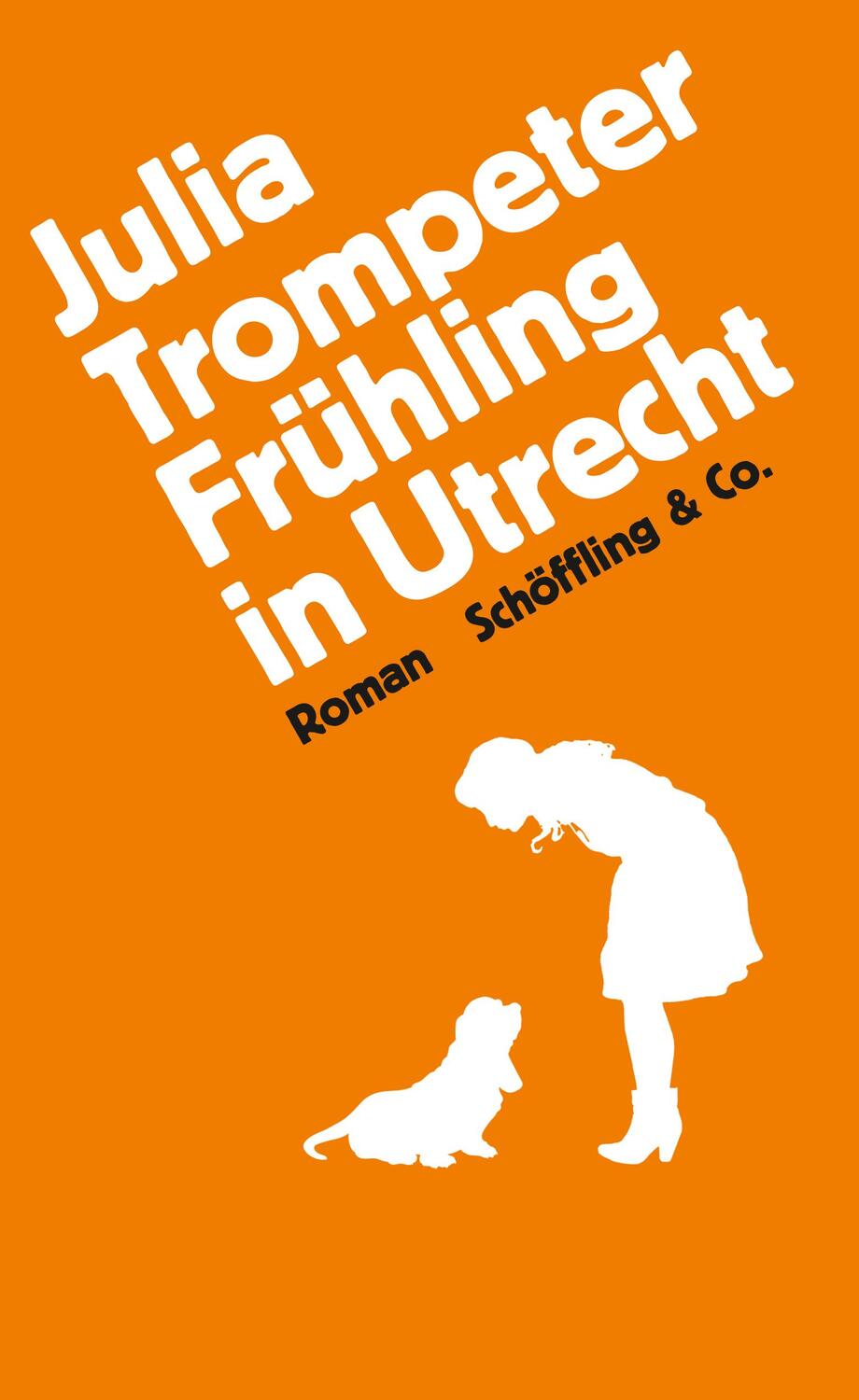 Cover: 9783895616372 | Frühling in Utrecht | Julia Trompeter | Buch | Deutsch | 2019