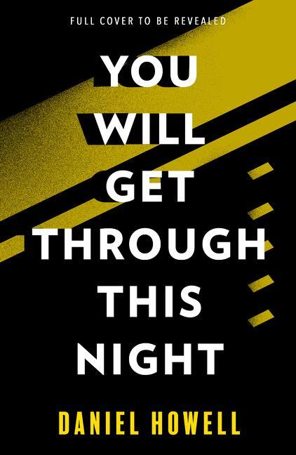 Cover: 9780063053885 | You Will Get Through This Night | Daniel Howell | Buch | Hardcover