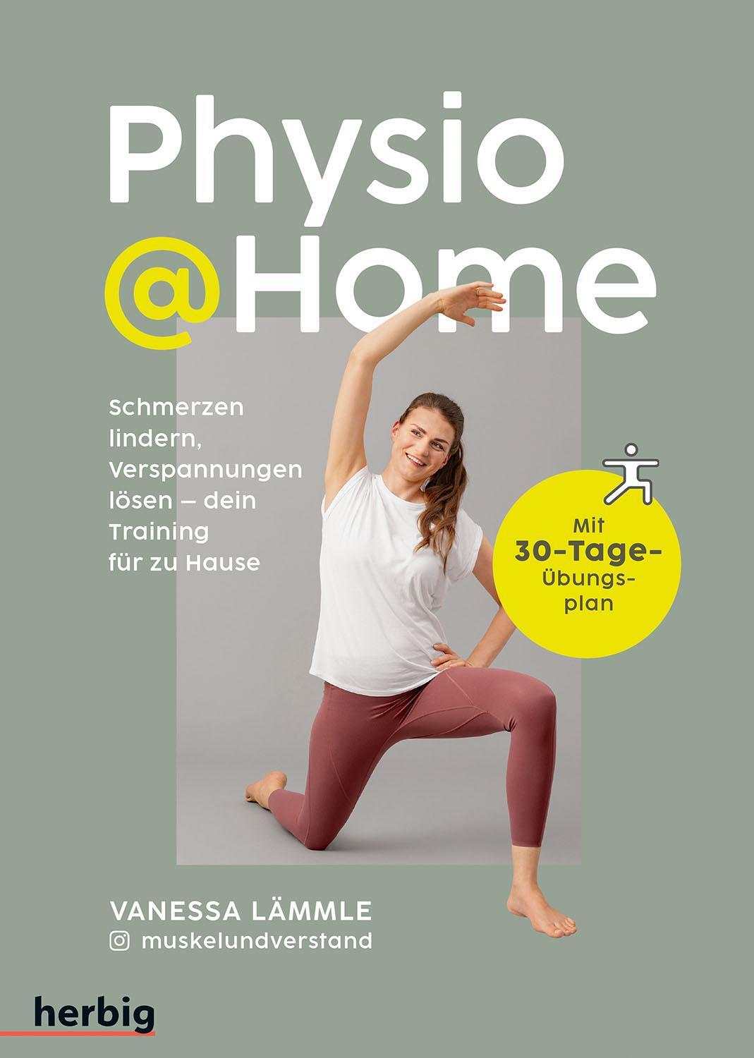 Cover: 9783968590684 | Physio @Home | Vanessa Lämmle | Taschenbuch | 160 S. | Deutsch | 2024