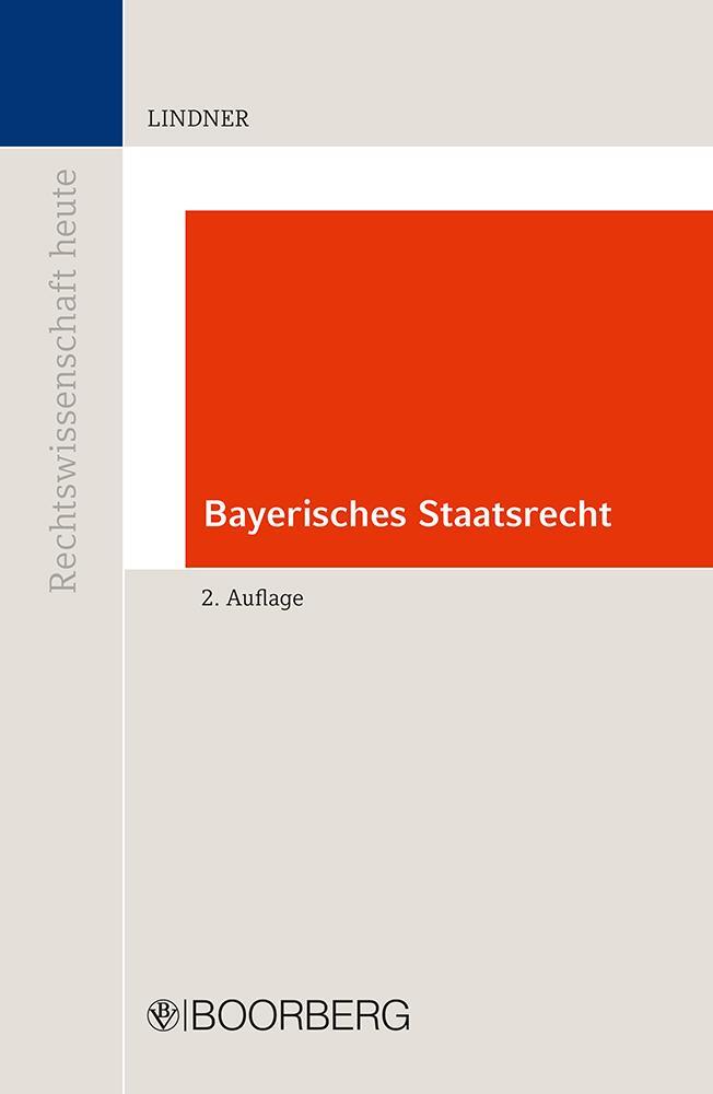 Cover: 9783415064799 | Bayerisches Staatsrecht | Josef Franz Lindner | Taschenbuch | Deutsch