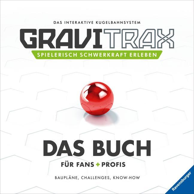Cover: 9783473417193 | GraviTrax. Das Buch für Fans und Profis | Mara Schmid | Buch | 120 S.