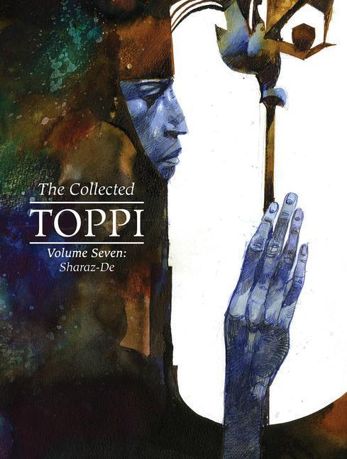 Cover: 9781951719555 | The Collected Toppi Vol.7: Sharaz-de | Sergio Toppi | Buch | Englisch