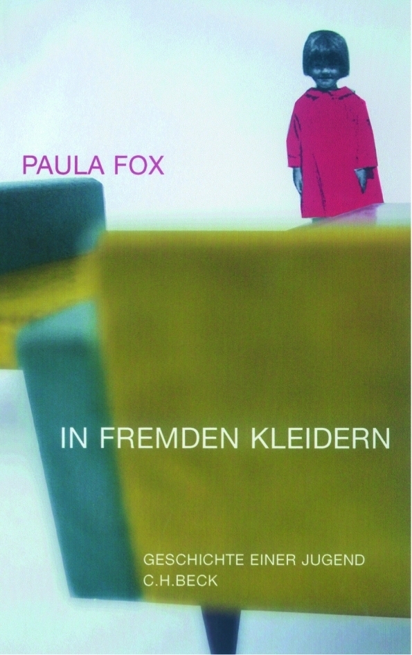 Cover: 9783406502712 | In fremden Kleidern | Geschichte einer Jugend | Paula Fox | Buch