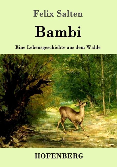 Cover: 9783843014793 | Bambi | Eine Lebensgeschichte aus dem Walde | Felix Salten | Buch