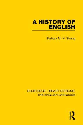 Cover: 9781138918177 | A History of English | Barbara M. H. Strang | Taschenbuch | Englisch